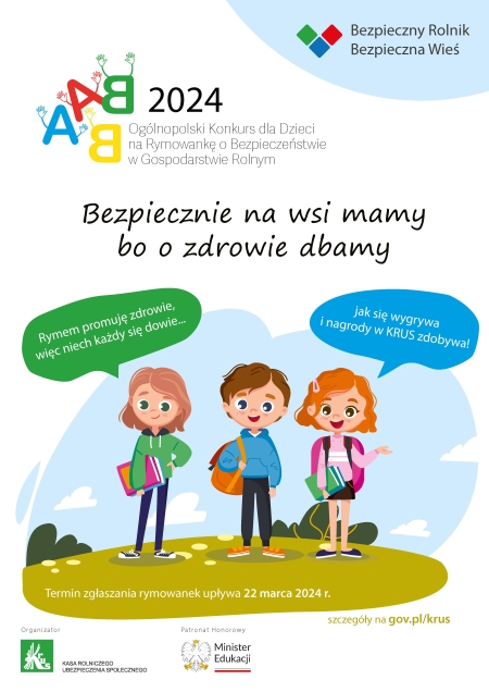 5 edycja Ogólnopolskiego Konkursu dla Dzieci na Rymowankę o Bezpieczeństwie w Gospodarstwi