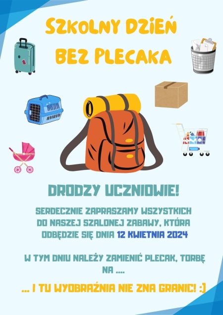 DZIEŃ BEZ PLECAKA 