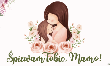 3 Miejski Przegląd Piosenki ''Śpiewam Tobie, Mamo!'' 