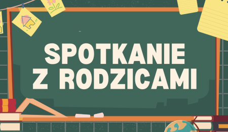 Spotkanie z rodzicami uczniów przyszłych klas pierwszych