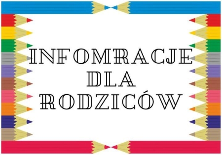 Informacje dla rodziców przyszłych klas pierwszych 