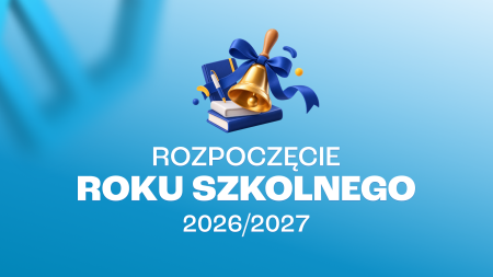Rozpoczęcie roku szkolnego 2026/2027